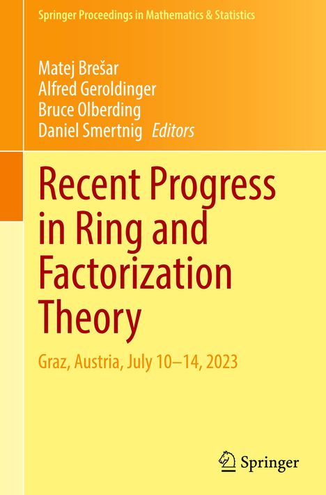 Recent Progress in Ring and Factorization Theory, Buch
