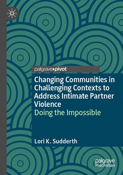 Oben: "palgrave pivot". Titel: "Changing Communities...". Name: "Lori K. Sudderth". Hintergrund mit Kreismuster.