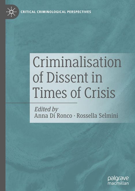 Criminalisation of Dissent in Times of Crisis, Buch