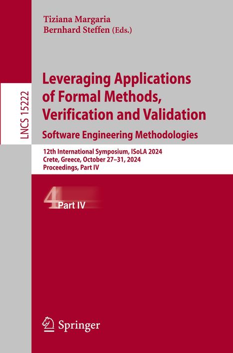 Leveraging Applications of Formal Methods, Verification and Validation. Software Engineering Methodologies, Buch