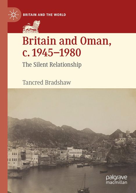 Oben links: "BRITAIN AND THE WORLD" mit einem emblematischen Löwen. Unten: Historisches Foto von Bergen und Küstenstadt.