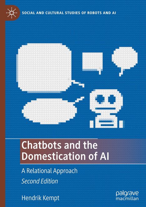 Hendrik Kempt: Chatbots and the Domestication of AI, Buch