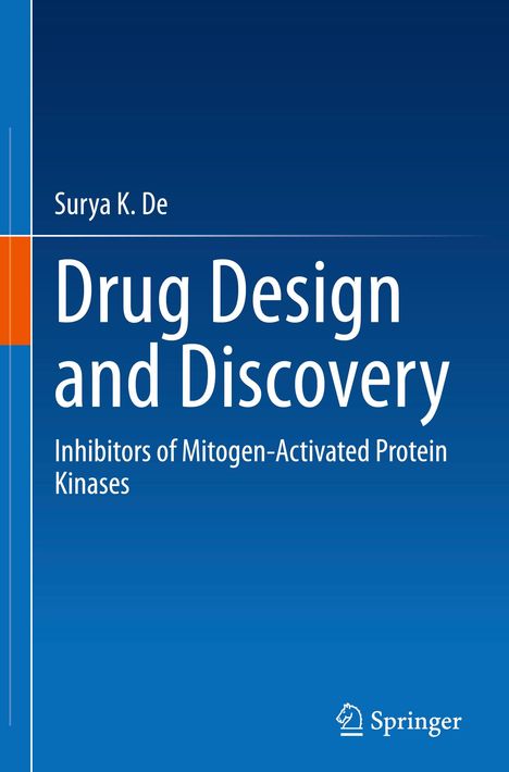 Surya K. de: Drug Design and Discovery, Buch