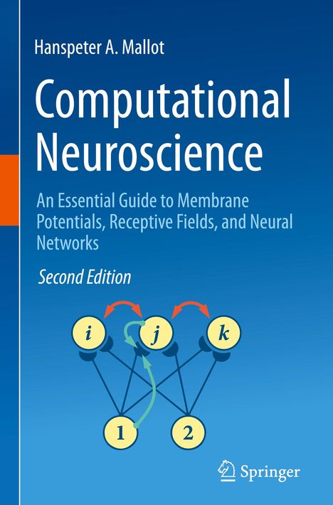 Hanspeter A. Mallot: Computational Neuroscience, Buch