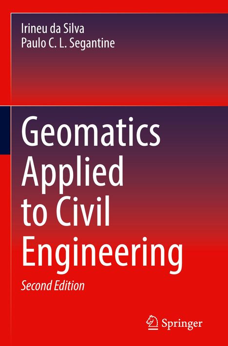 Paulo C. L. Segantine: Geomatics Applied to Civil Engineering, Buch