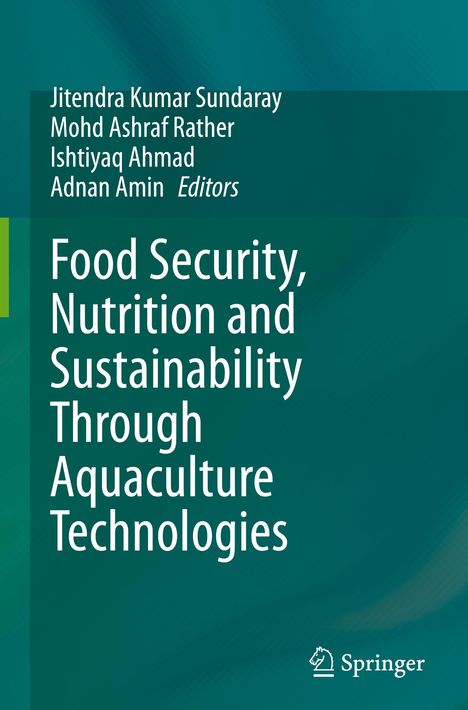 Food Security, Nutrition and Sustainability Through Aquaculture Technologies, Buch