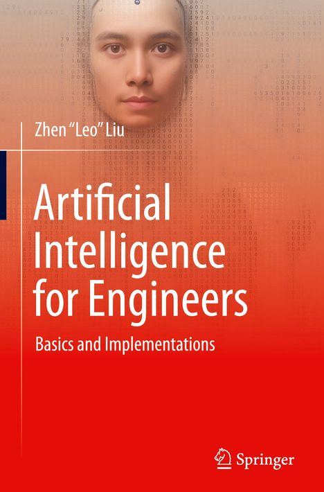 Zhen "Leo" Liu: Artificial Intelligence for Engineers, Buch