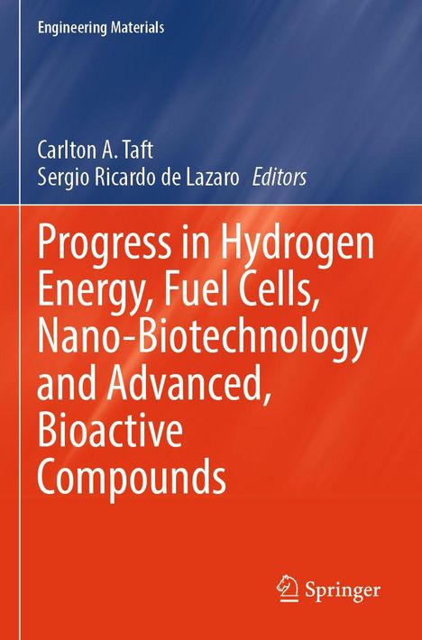 „Progress in Hydrogen Energy, Fuel Cells, Nano-Biotechnology and Advanced, Bioactive Compounds“, blaue und orange Farben.