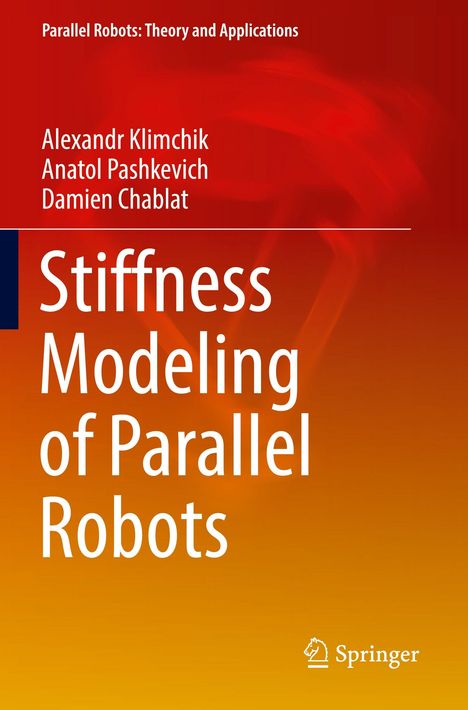 "Stiffness Modeling of Parallel Robots" ist in großen weißen Buchstaben auf rotem Hintergrund geschrieben. Springer-Logo unten.