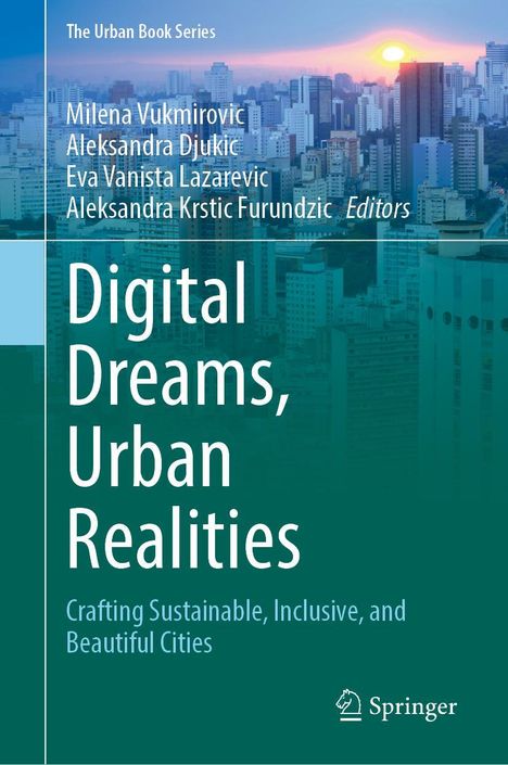 Digital Dreams, Urban Realities, Buch