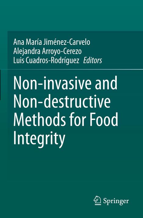 Titel: "Non-invasive and Non-destructive Methods for Food Integrity". Grüne Buchcover, Autoren oben, Springer-Logo unten.