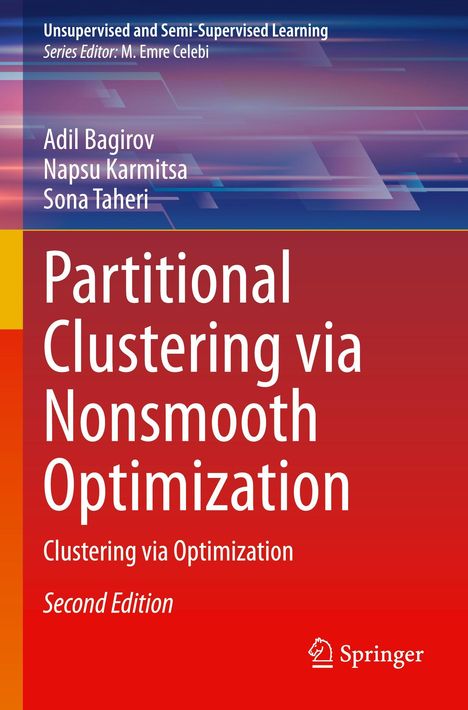 Titel: Partitional Clustering via Nonsmooth Optimization. Autoren: Adil Bagirov, Napsu Karmitsa, Sona Taheri. Cover in Blau und Rot.