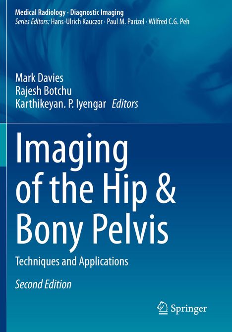 "Imaging of the Hip & Bony Pelvis" steht groß. "Techniques and Applications", "Second Edition". Blauer Hintergrund. Springer-Logo unten.