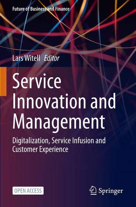 Texte: "Future of Business and Finance", "Lars Witell Editor", "Service Innovation and Management", "Open Access". Hintergrund mit bunten Linien.