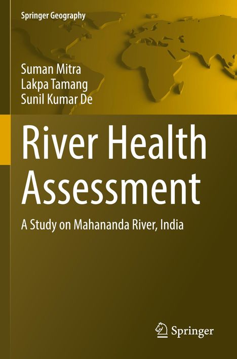 "River Health Assessment: A Study on Mahananda River, India" von Suman Mitra et al. Beige Karte im Hintergrund. Springer Logo unten rechts.