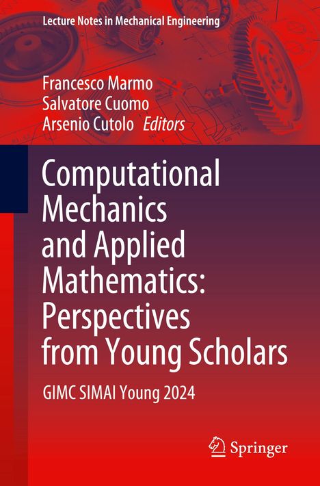 Computational Mechanics and Applied Mathematics: Perspectives from Young Scholars, Buch