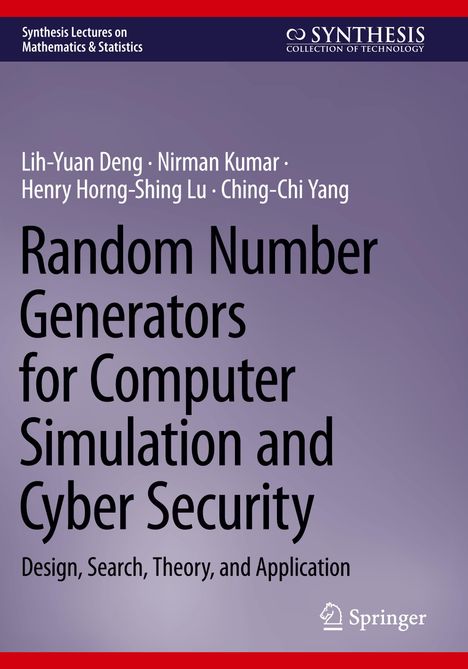 Titel: "Random Number Generators for Computer Simulation and Cyber Security." Oben links: "Synthesis Lectures." Unten rechts: Springer-Logo.