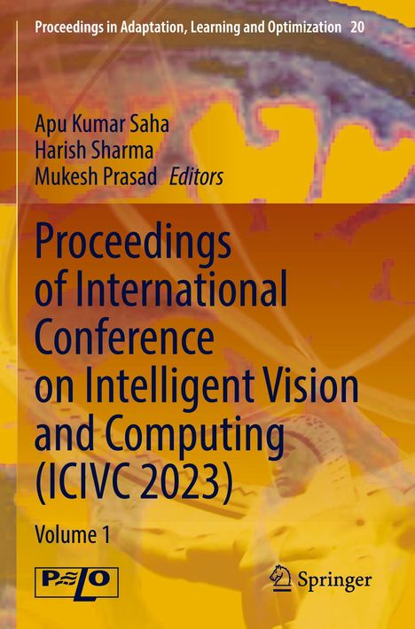 Buchtitel: "Proceedings of International Conference on Intelligent Vision and Computing (ICIVC 2023), Volume 1". Gelb-orange Hintergrund.