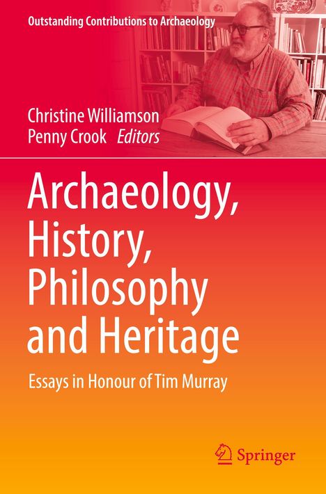 Buchtitel: "Archaeology, History, Philosophy and Heritage". Ein Mann liest ein Buch, sitzend vor einem Bücherregal.