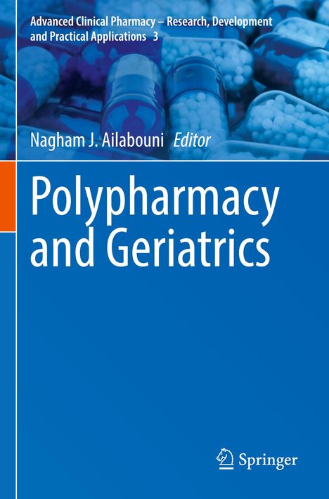 "Polypharmacy and Geriatrics" von Nagham J. Ailabouni, Editor. Blauer Hintergrund, Logo unten rechts, Tabletten oben.