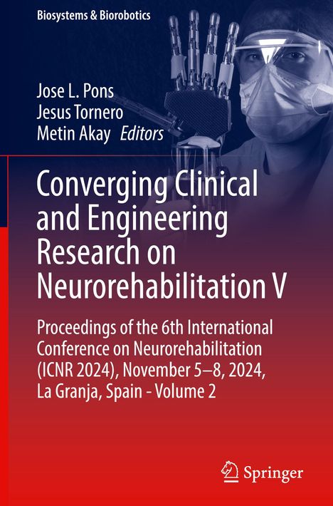 Converging Clinical and Engineering Research on Neurorehabilitation V, Buch