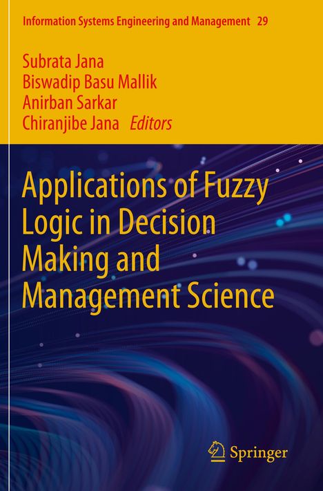 "Applications of Fuzzy Logic in Decision Making and Management Science", von Subrata Jana und anderen, mit Springer-Logo.