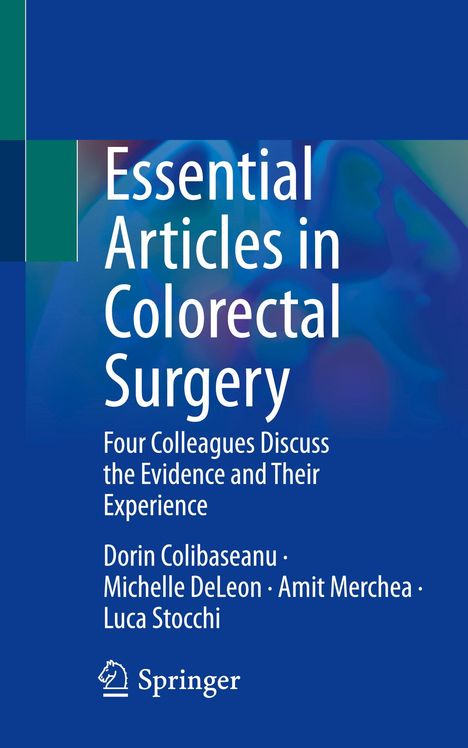 Dorin Colibaseanu: Essential Articles in Colorectal Surgery, Buch