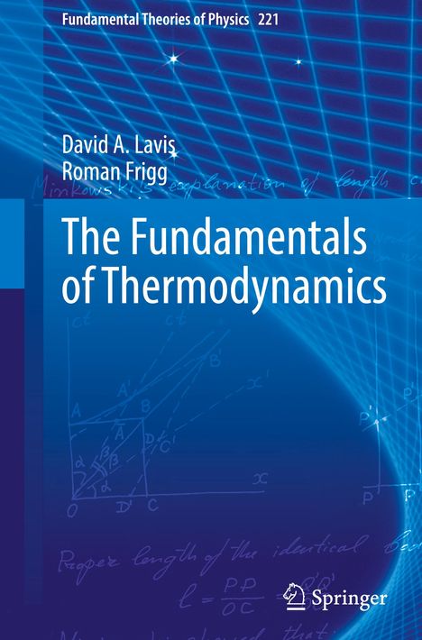 David A. Lavis: The Fundamentals of Thermodynamics, Buch