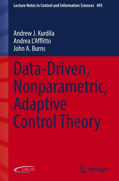 Andrew J. Kurdila: Data-Driven, Nonparametric, Adaptive Control Theory, Buch