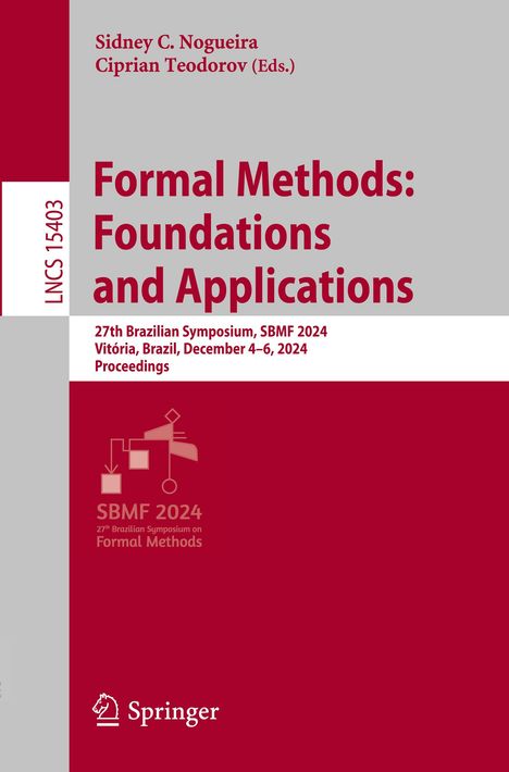 Formal Methods: Foundations and Applications, Buch