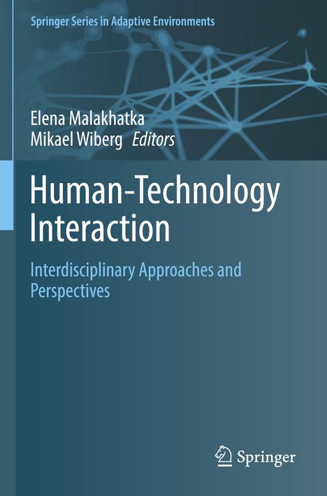 "Human-Technology Interaction", Editoren: Elena Malakhatka, Mikael Wiberg. Illustration: Vernetztes Muster, Blaufarbtöne.