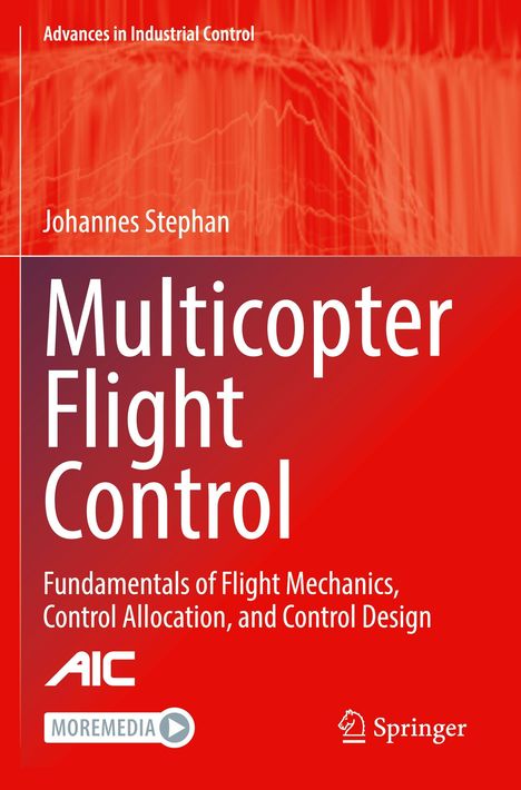"Multicopter Flight Control" von Johannes Stephan. Rotes Cover mit grafischen Mustern und Logos von AIC, MOREMEDIA, Springer.