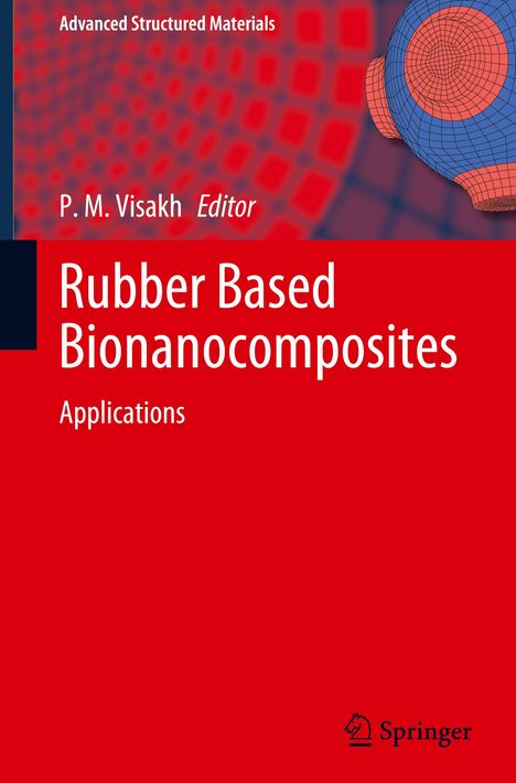 Rubber Based Bionanocomposites, Buch