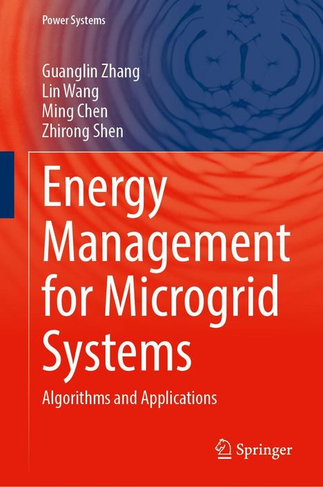 Guanglin Zhang: Energy Management for Microgrid Systems, Buch