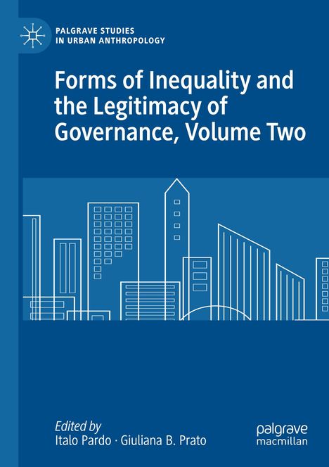Der Titel lautet "Forms of Inequality and the Legitimacy of Governance, Volume Two". Weiße Linien zeigen eine Stadtsilhouette.