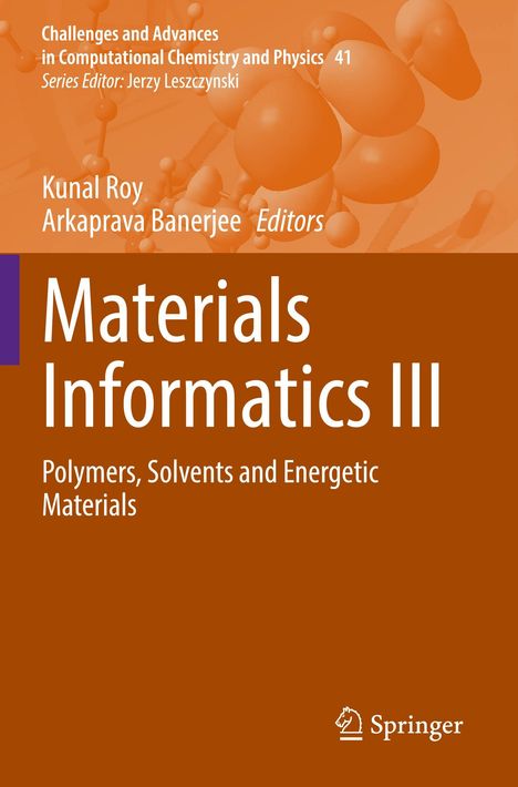 Material Informatics III: Polymers, Solvents and Energetic Materials. Orange Hintergrund, Springer-Logo unten rechts.