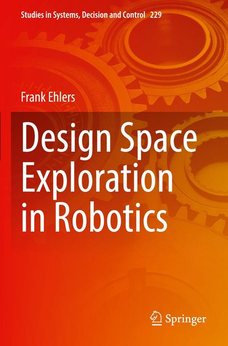 Text: "Design Space Exploration in Robotics", "Frank Ehlers". Orange Hintergrund, Zahnräder-Motiv. Springer-Logo unten rechts.