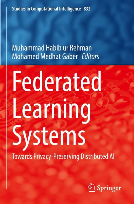 Oben steht "Studies in Computational Intelligence 832". Darunter: "Federated Learning Systems". Unten rechts ein Springer-Logo.