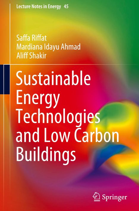 Saffa Riffat: Sustainable Energy Technologies and Low Carbon Buildings, Buch