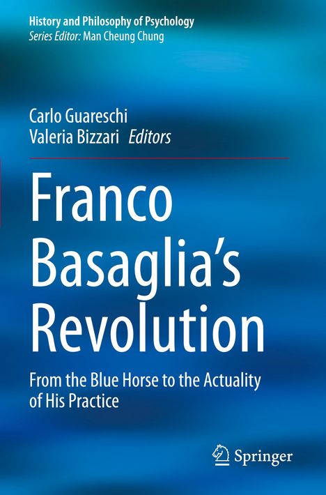 Ein blauer Hintergrund mit weißem Text: "Franco Basaglia's Revolution", darunter "Springer"-Logo.