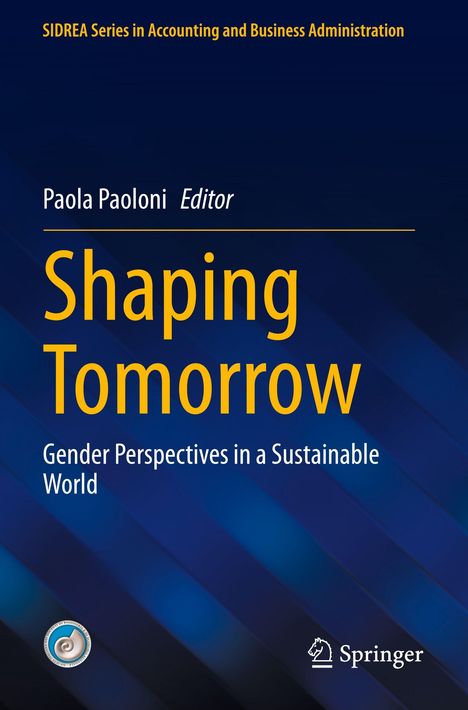 Titel: Shaping Tomorrow - Gender Perspectives in a Sustainable World. Herausgeber: Paola Paoloni. Blaues Design mit Logos.