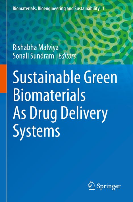 Titel: "Sustainable Green Biomaterials As Drug Delivery Systems". Grüne abstrakte Muster, Springer-Logo unten rechts.