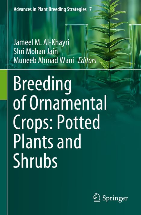 Titel: "Breeding of Ornamental Crops: Potted Plants and Shrubs". Grüne Blätter in Reagenzgläsern. Springer-Logo.
