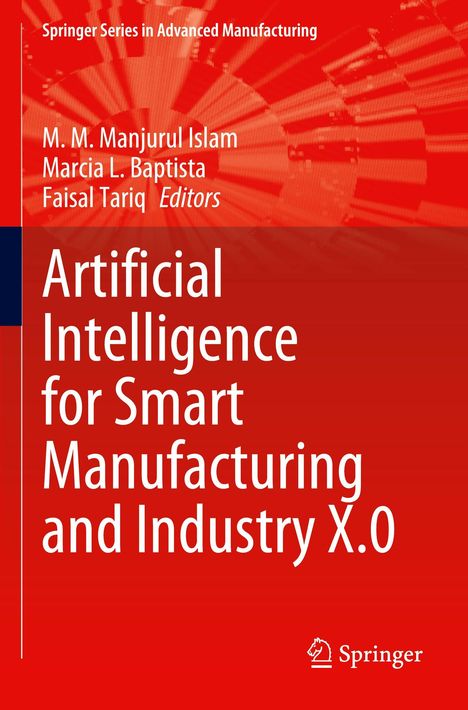 Text: "Artificial Intelligence for Smart Manufacturing and Industry X.0." Roter Hintergrund, Springer-Logo unten rechts.