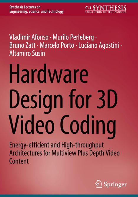 Vladimir Afonso: Hardware Design for 3D Video Coding, Buch