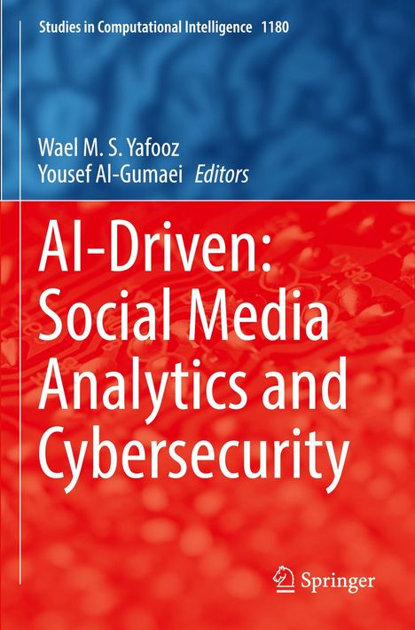 Oben „Studies in Computational Intelligence 1180“, darunter große rote Fläche: „AI-Driven: Social Media Analytics and Cybersecurity“. Darunter ein Logo von Springer.