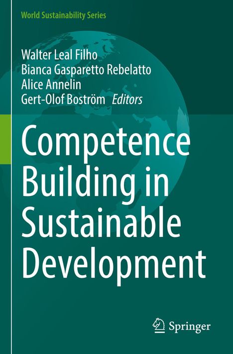 „World Sustainability Series“, Herausgeber: Walter Leal Filho u.a., Titel: „Competence Building in Sustainable Development“.