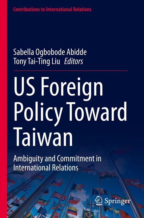 Buchtitel: "US Foreign Policy Toward Taiwan" von Sabella Abidde und Tony Liu. Hintergrund mit wehenden Flaggen.