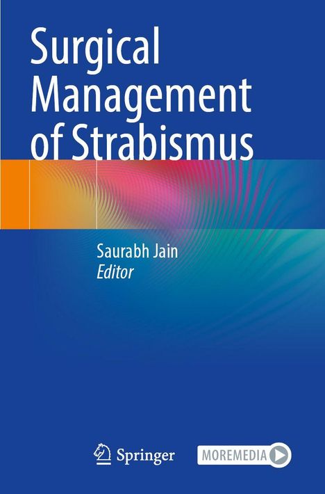„Surgical Management of Strabismus“ von Saurabh Jain, Editor. Springer-Logo. Farbenfrohe Musterung oben und unten.