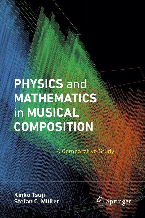 Kinko Tsuji: Physics and Mathematics in Musical Composition, Buch